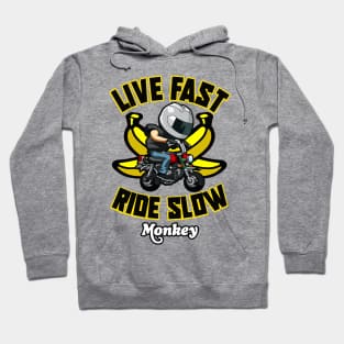 honda Monkey LIVE FAST RIDE SLOW Hoodie